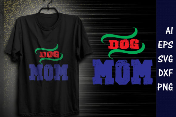 Review: Funny Mom Quote SVG Design for Dog Lovers