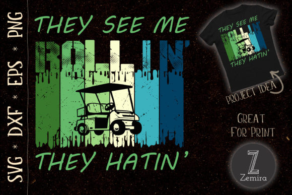 Review: They See Me Rollin Golf Cart SVG for Embroidery