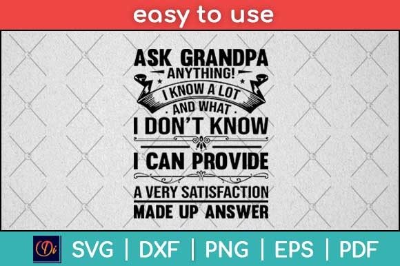 Reviewing Ask Grandpa Anything Funny Father’s Day Design