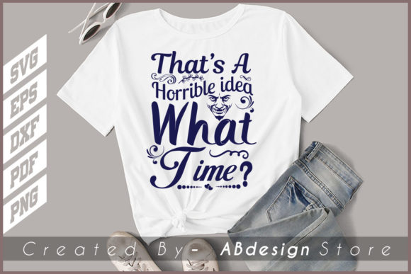 Reviewing That’s a Horrible Idea What Time for Embroidery